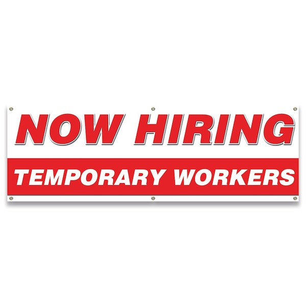 Now Hiring Temporary Workers Banner Apply Inside Accepting Application Single Sided